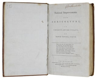 National Improvements Upon Agriculture, In Twenty-Seven Essays, By David Young, Perth.