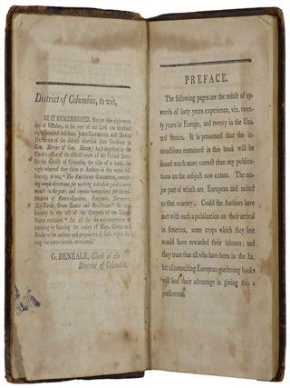 The American Gardener, Containing Ample Directions For Working A Kitchen Garden, Every Month In The Year; And copious instructions for the cultivation of Flower Gardens, Vineyards, Nurseries, Hop-Yards, Green-Houses, And Hot Houses.